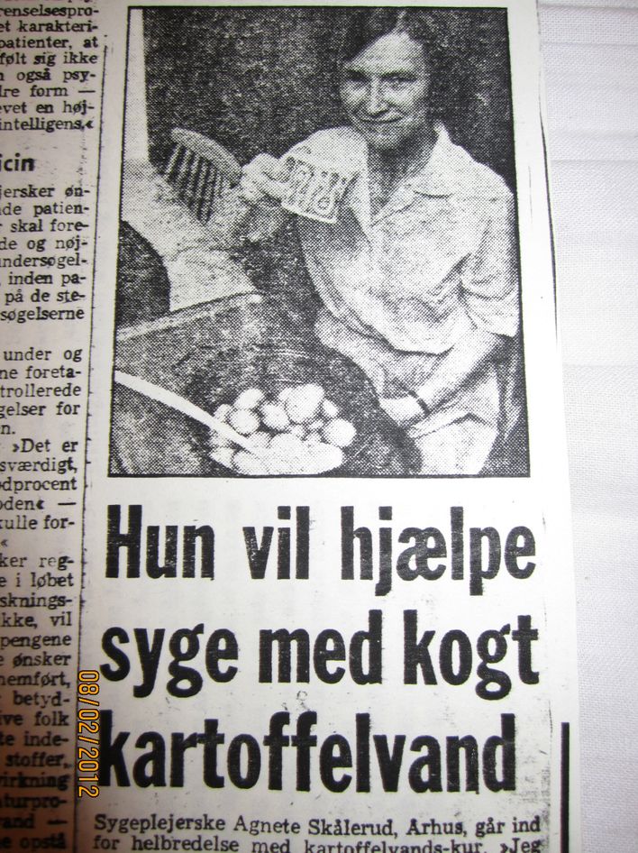 Sygeplejeske Agnete Skålerud, Århus har søgt Statens Forskningsråd om penge til en videnskabelig undersøgelse af kartoffelvands-kuren, men der er ikke sket noget siden?
